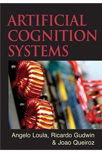 Artificial Cognition Systems