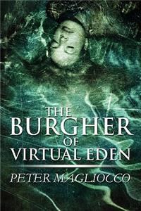 Burgher of Virtual Eden