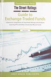 TheStreet Ratings Guide to Exchange-Traded Funds, Fall 2014