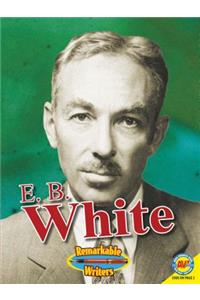 E. B. White