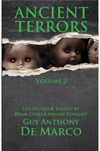 Ancient Terrors: Volume 2