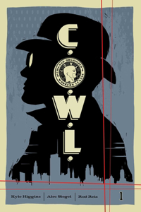 C.O.W.L. Volume 1: Principles of Power: A Massive-Verse Book