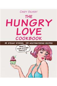 Hungry Love Cookbook