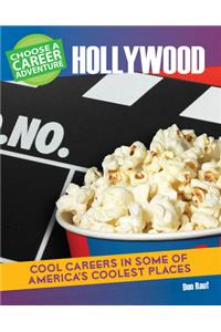 Choose a Career Adventure in Hollywood