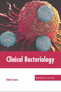 Clinical Bacteriology