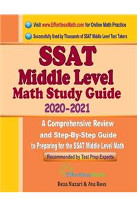 SSAT Middle Level Math Study Guide 2020 - 2021