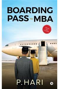 Boarding Pass to MBA
