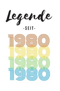 Legende seit 1980