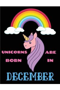 Unicorns Are Born In December