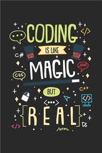 Coding Is Like Magic But Real