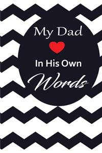 My Dad in his own words