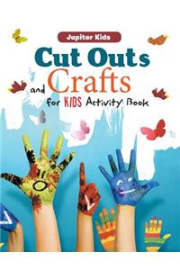 Cut Outs and Crafts for Kids Activity Book