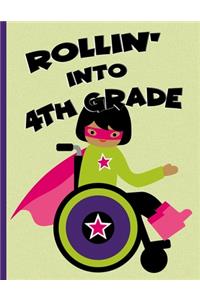 Rollin' into 4th Grade