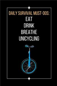 Daily Survival Must-Dos
