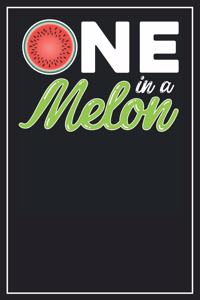 One in a Melon