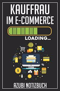 Kauffrau im E-Commerce Loading... Azubi Notizbuch