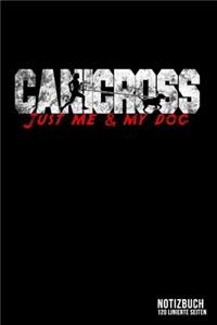 Canicross - Just Me & My Dog: DIN A5 Notizbuch liniert