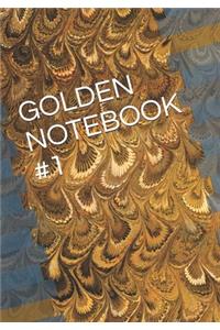 Golden Notebook #1