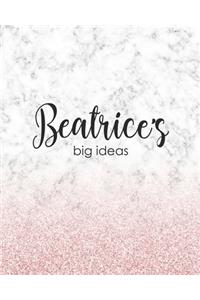 Beatrice's Big Ideas