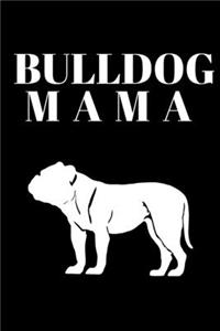 Bulldog Mama Journal