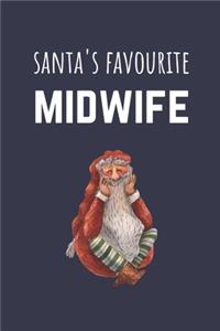 Santa's Favourite Midwife: Funny Christmas Present For Midwifery Students & Midwives - Blank Lined Journal