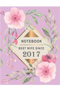 Notebook - Best Wife Since 2017