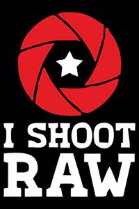 I Shoot Raw