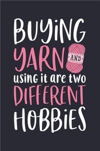 Buying Yarn and Using It Are Two Different Hobbies