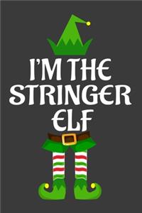 I'm The Stringer ELF