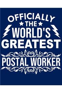 Officially the world's greatest Postal worker
