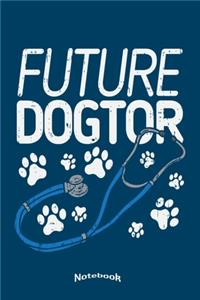 My Future Dogtor Notebook