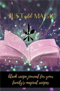 Just Add Magic