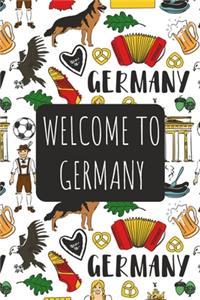 Welcome to Germany
