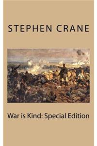 War is Kind: Special Edition