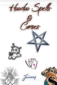Hoodoo Spells & Curses