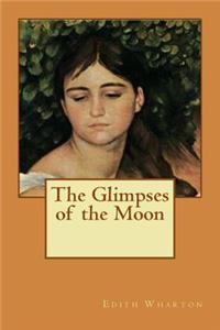 The Glimpses of the Moon