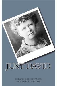 Just David