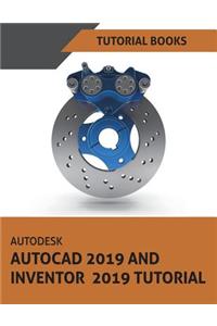 Autodesk AutoCAD 2019 and Inventor 2019 Tutorial