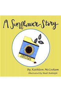 A Sunflower Story