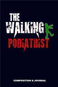 The Walking Podiatrist