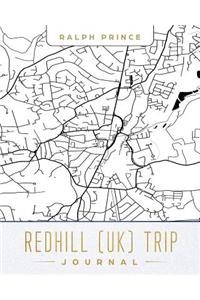Redhill (Uk) Trip Journal