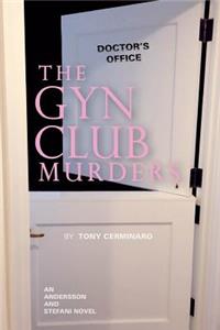 GYN Club Murders
