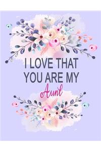 I Love That You Are My Aunt