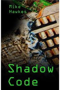 Shadow Code