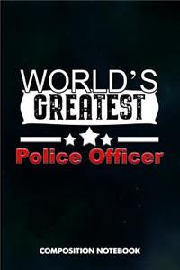 World's Greatest Police Officer