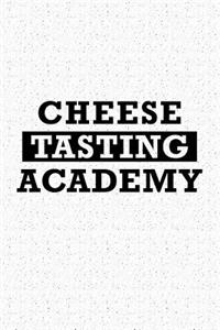 Cheese Tasting Academy