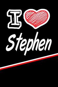I Love Stephen
