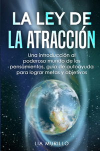 La Ley de la Atracción