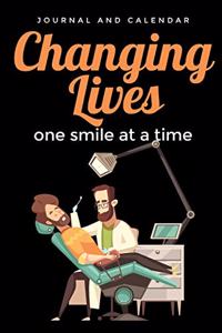 Changing Lives One Smile at a Time