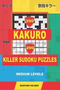 200 Kakuro and 200 Killer Sudoku puzzles. Medium levels.